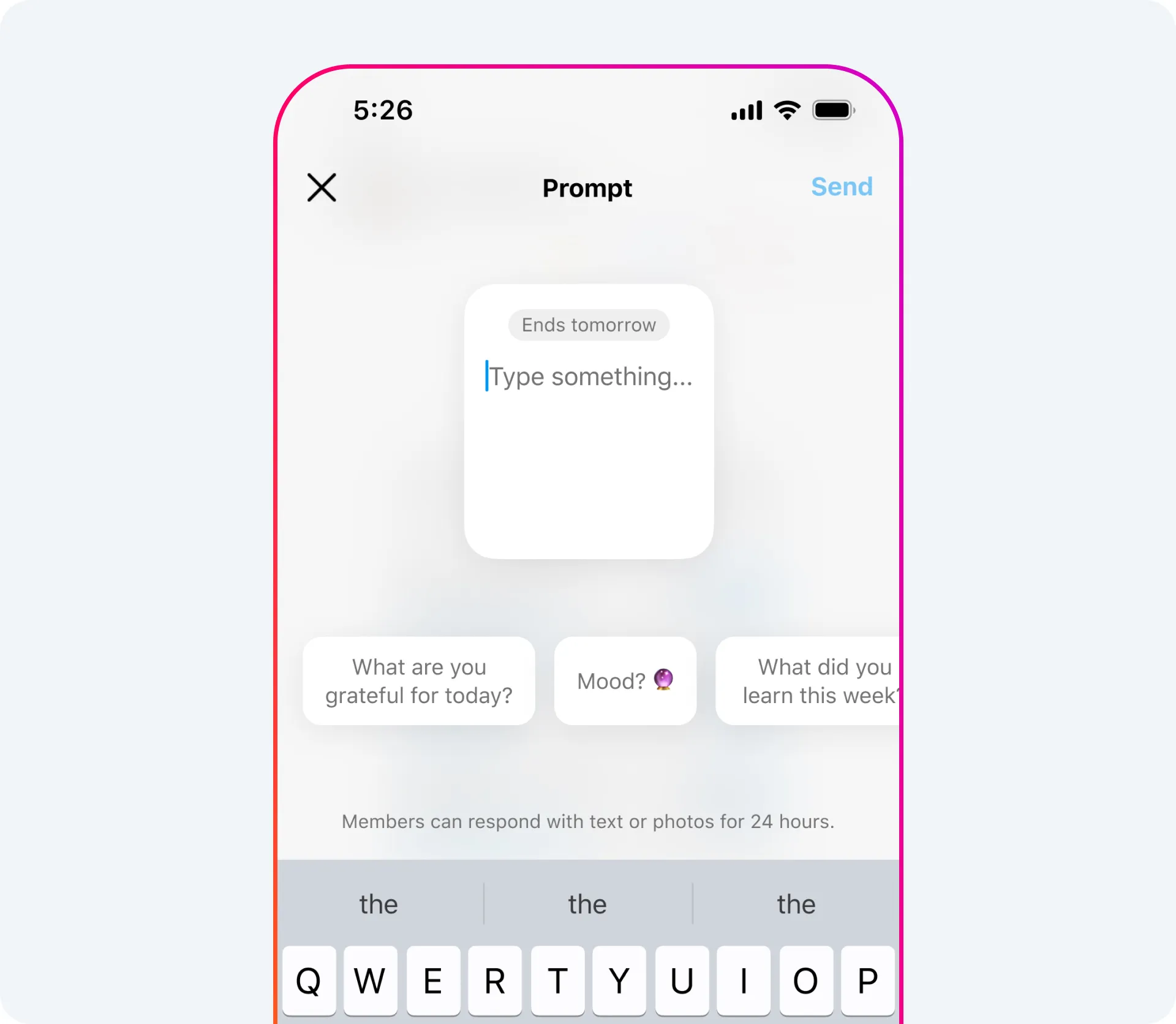 A phone screen showing the interface for a creator entering a prompt for her audience.