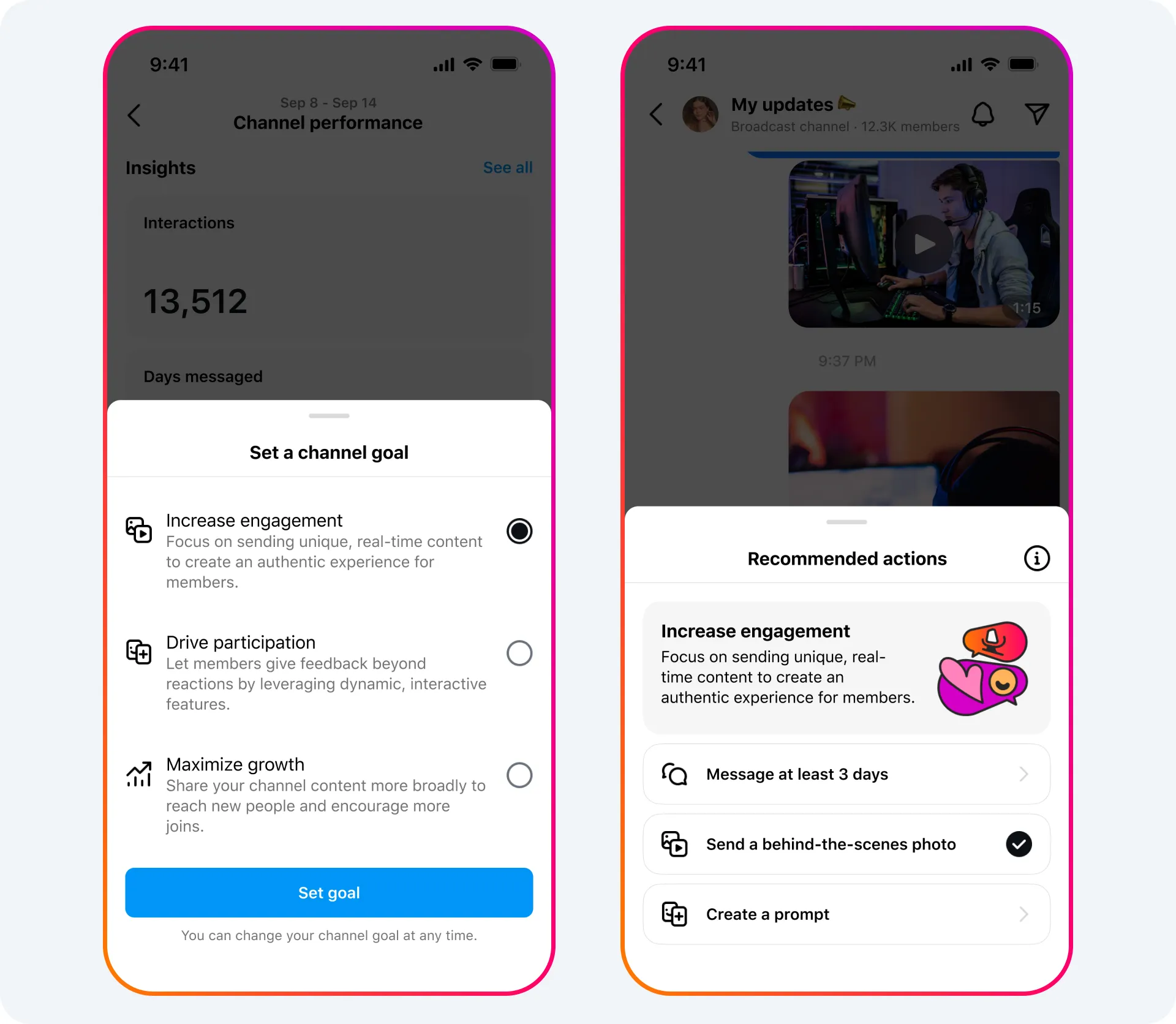 Two phone screens, one showing the interface for the creator setting their goals for channel performance, and the other showing recommended actions to take based on those goals.