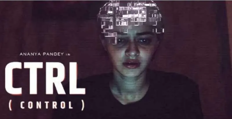 अनन्या पांडे की थ्रिलर फिल्म 'CTRL'का ट्रेलर हुआ OUT - Janmorcha
