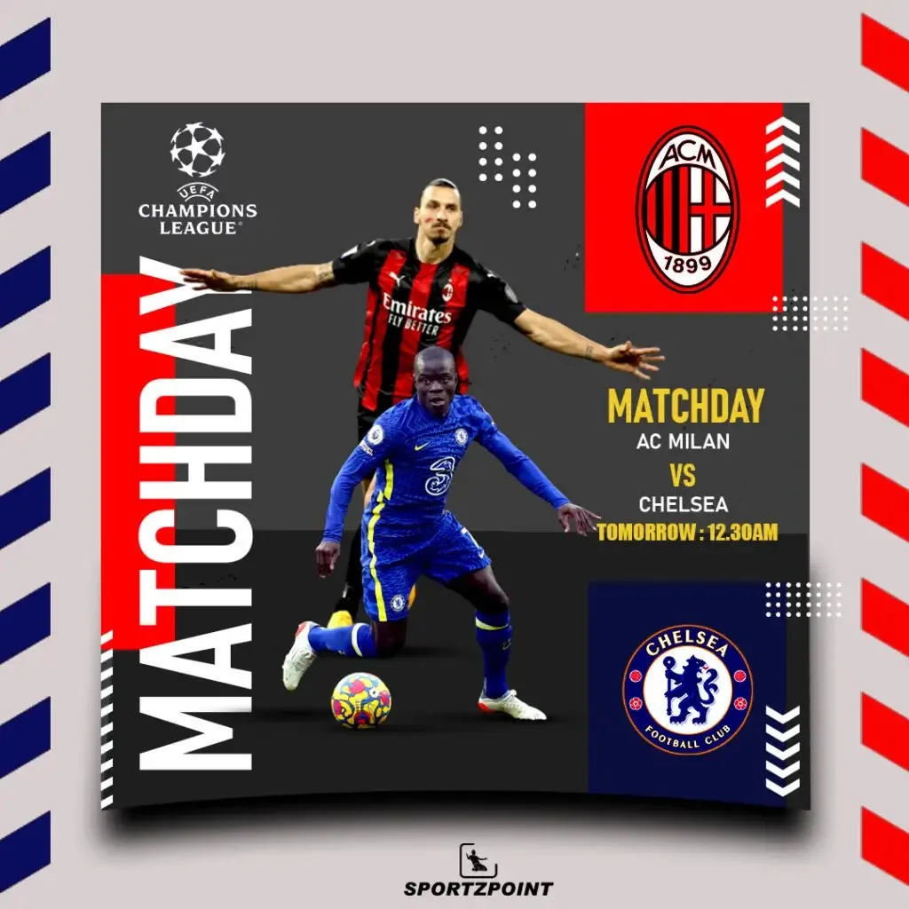 AC Milan vs Chelsea: Sportz Point