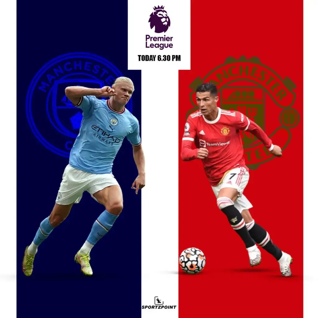 Manchester City vs Manchester United:  Sportz Point