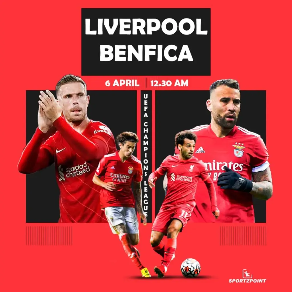 Liverpool vs Benfica | Sportz Point. 