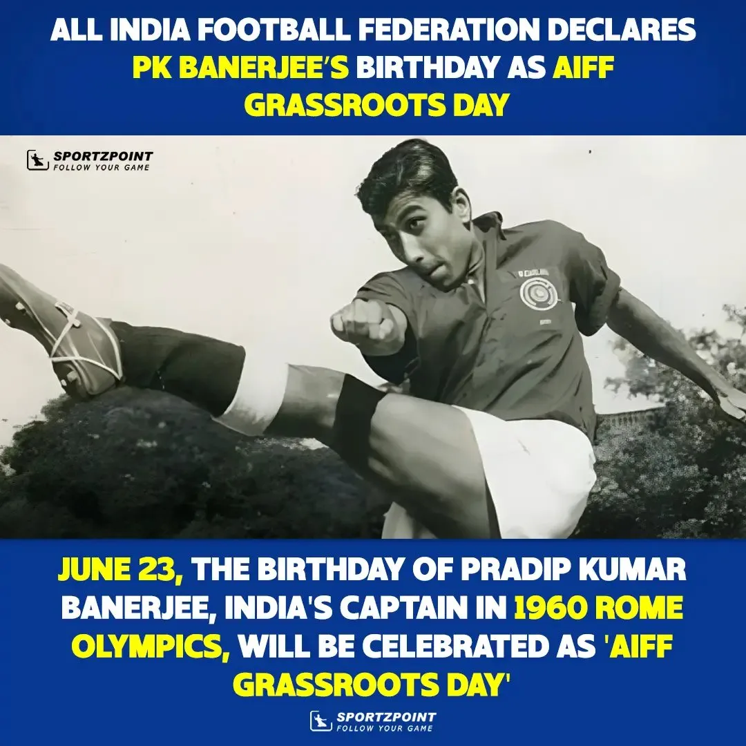 PK Banerjee's birthday will be celebrated as 'AIFF Grassroots Day', Federation declares | Sportz Point