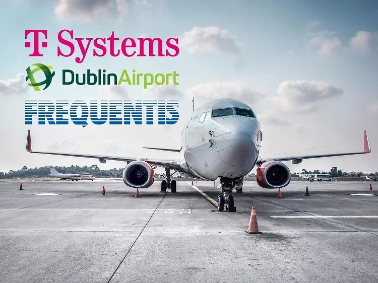 T-Systems, Frequentis drive digitalization at Dublin Airport