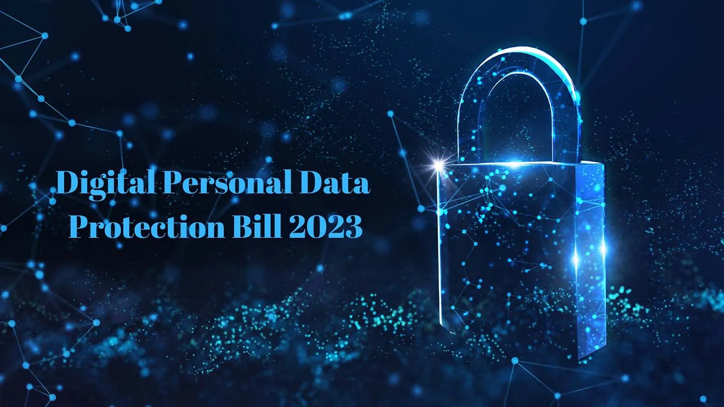 Digital Personal Data Protection (DPDP) Bill 2023
