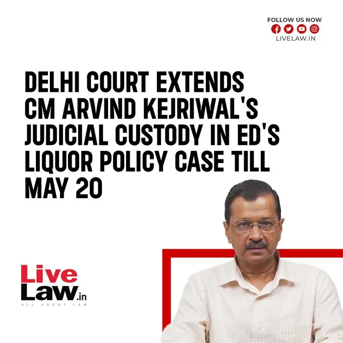 Kejriwal's legal custody extended