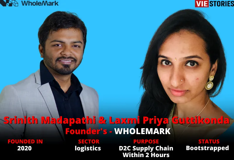 Srinith Madapathi & Laxmi Priya Guttikonda Founder's of WHOLEMARK