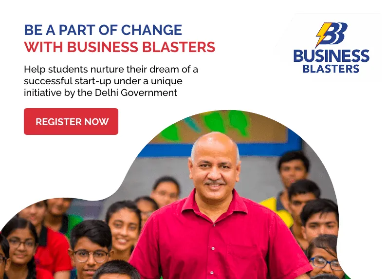  Business Blasters Project by Delhi Govt