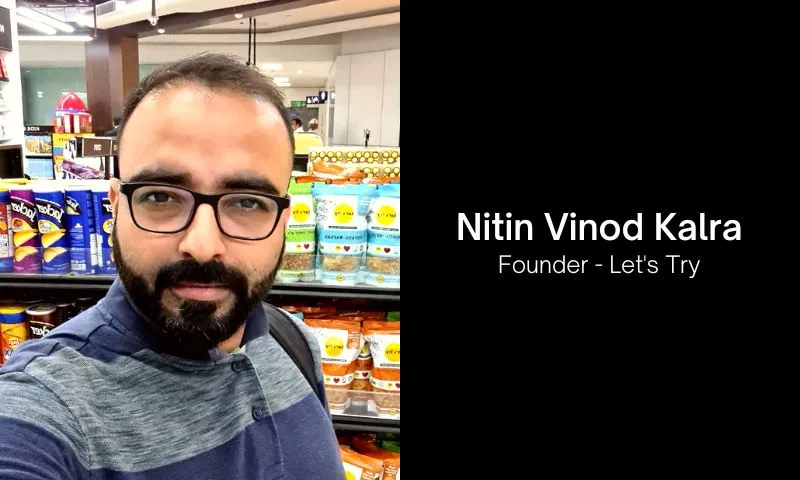 Let's Try, a brand of Earth Crust Pvt, Ltd has raised an undisclosed amount in seed funding round from Venture Catalysts, an integrated incubator and accelerator.