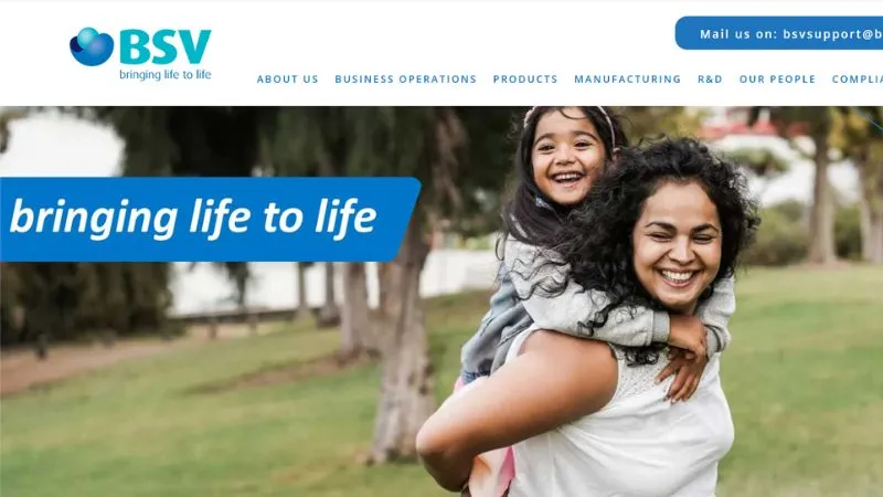 Bharat Serums and Vaccines Limited (BSV) is India's fastest-expanding Bio-Pharmaceutical company.
