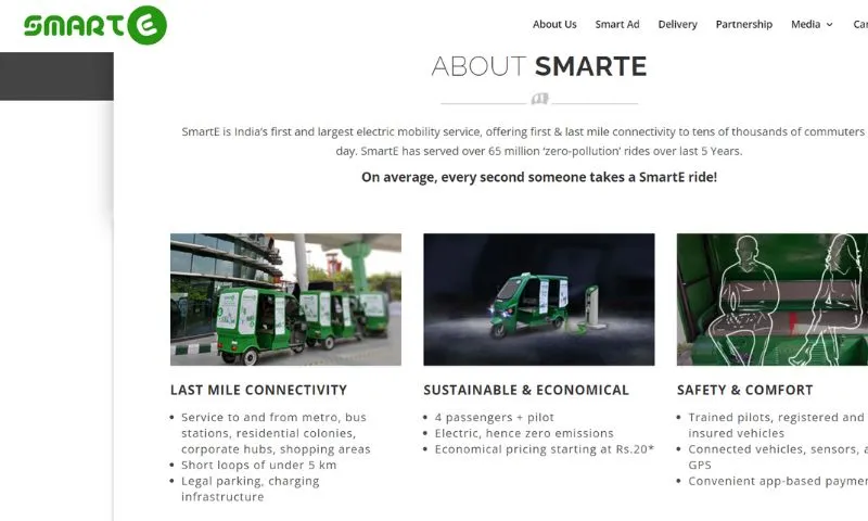 SmartE- India's first and largest electric mobility service, which provides a connection for the first and final mile of their journeys.