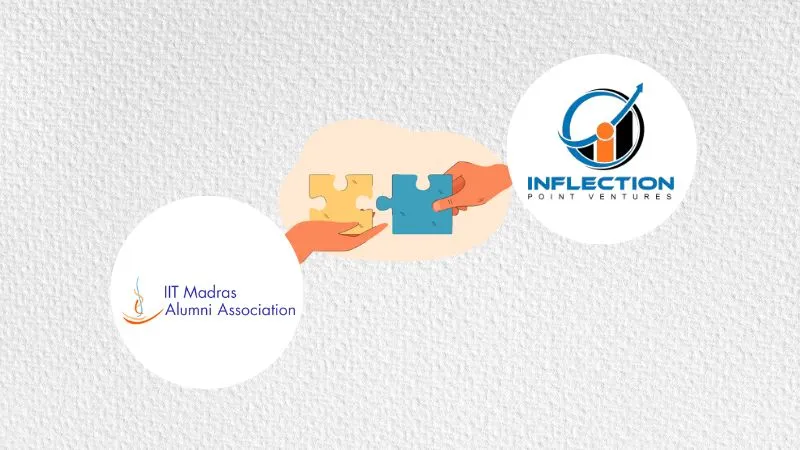One of India's top angel investment networks, Inflection Point Ventures, has formed a working partnership with the IITMAA to improve the alums' understanding of startup investing and the startup environment.