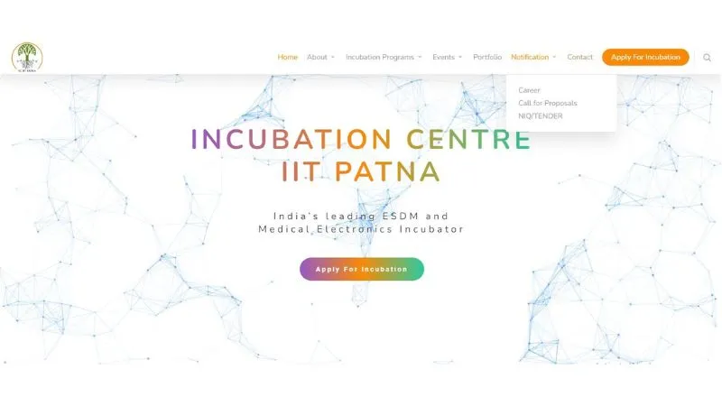Incubation Centre IIT Patna - The incubator at IIT Patna is a collaborative effort between the State Government of Bihar and the DeitY Government of India.
