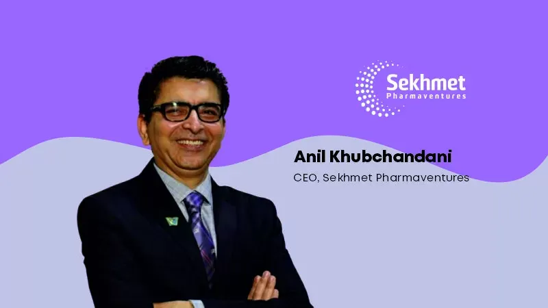 Sekhmet Pharmaventures, led by PAG, has officially announced the recruitment of Anil Khubchandani as the CEO