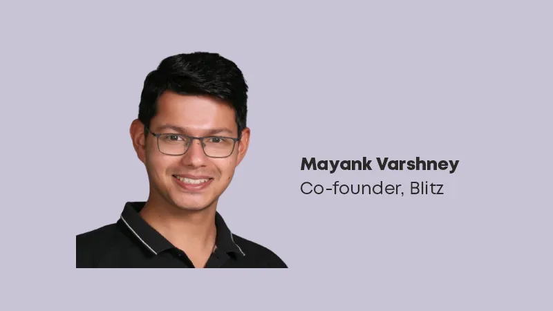 In a funding round, India Quotient, Better Capital, First Cheque, and Titan Capital invested $3 million in delivery platform Blitz. Numerous angel investors, including Kunal Shah, Farid Ahsan, Abhinav Jain, Rahul Dash, Prabhkirandeep Singh, Ishendra Agarwal, Kalpak Chhajed, Arjun Vaidya, Gaurav Pushkar, Piyush Kedia, and Anshoo Sharma, also took part in the round.