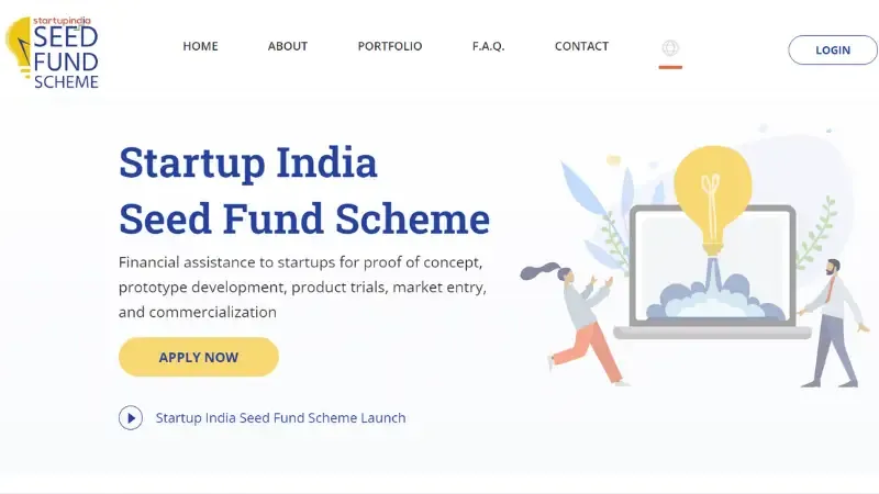 Startup India Seed Fund Scheme - Run by the Department of Encouragement of Industry and external trade