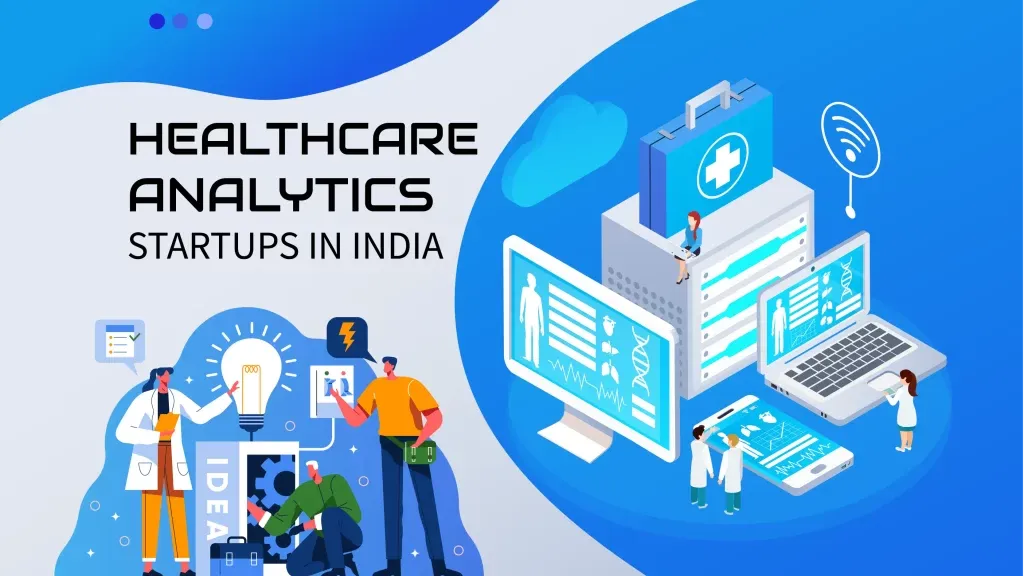 Top 10 Healthcare Analytics Startups in India