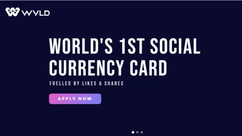 WYLD is a fintech platform founded by Yash Sakhlecha and Dishant Sanghvi in 2022. The company provides a phygital payment card through which users can do shopping online or offline by using the card. 