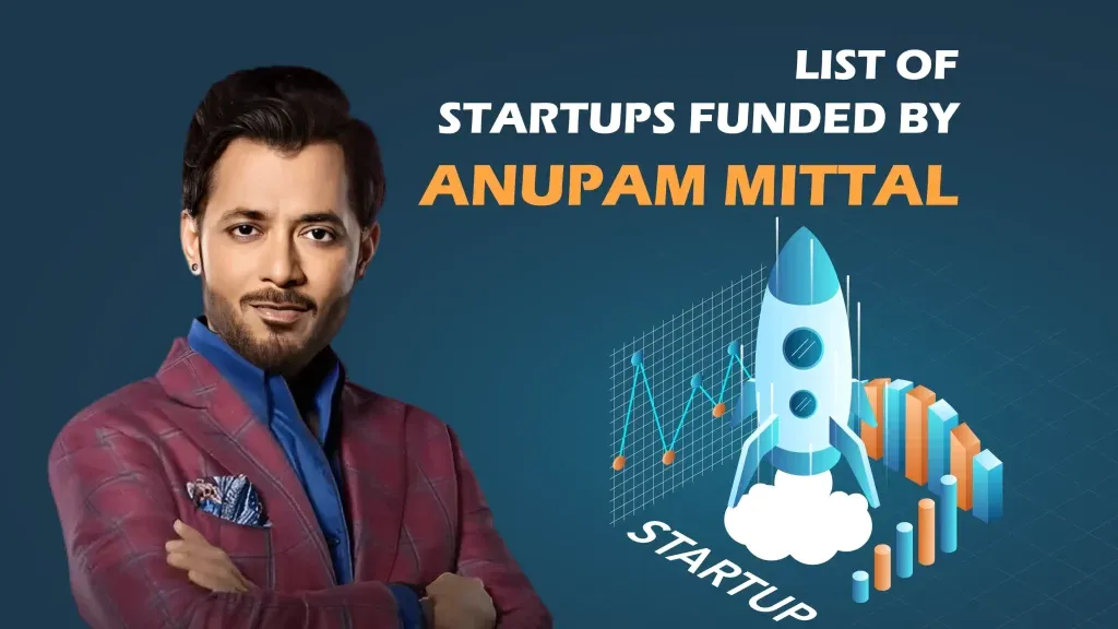 OLA, Reevoy, Trade X, One Impression, ASQI Advisors, BharatX, BizzTM, NxtWave, Lysto, Skippi, Ice Pops, CosIQ, Jain shikanji, Tweak Labs, Watt Technovations, Pawsindia, The Sass Bar, Hair Original, The Quirky Naari, Sunfox Technologies, Find Your Kicks, Let’s Try Foods, Revamp Moto, Bamboo India, Heart Up My Sleeves, InACan, VivaLyf, Cocofit, Meatyour, The Yarn Bazaar, Tinkerbell Labs, Carragreen, and Arrcoat are the are the Startups Funded by Anupam Mittal.
