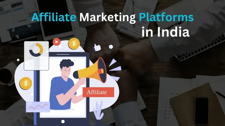 Top 10 Affiliate Marketing Platforms in India