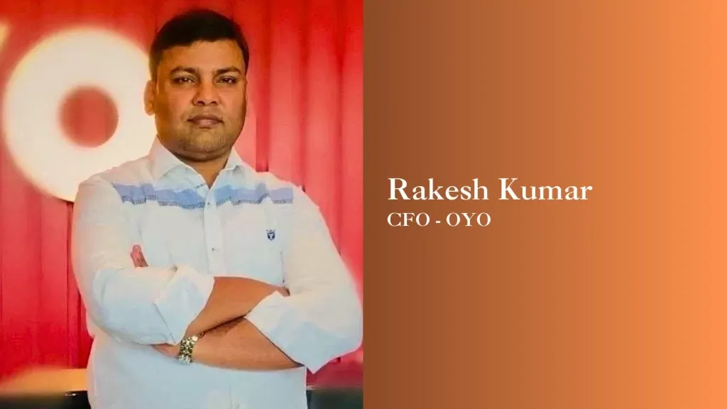 OYO, a hospitality platform, announced that Rakesh Kumar has been promoted to Chief Financial Officer (CFO) effective January 1, 20.