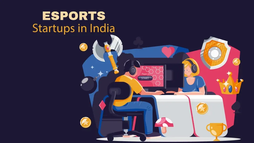 Top 10 Best Esports Startups in India