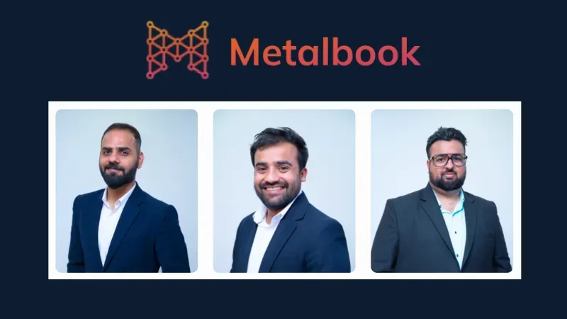 Axilor Ventures, Foundamental, Stride Ventures, Trifecta Capital, and other current investors have joined Metalbook, a digital supply-chain platform, in its $15 million Series A investment round led by Rigel Capital.