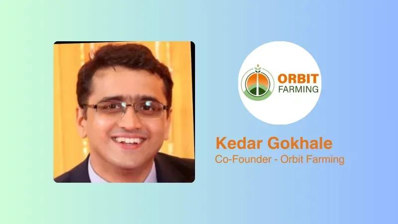 Kedar Gokhale, the former vice president of operations at Swiggy, recently disclosed the start-up of Orbit Farming, an agritech startup.
