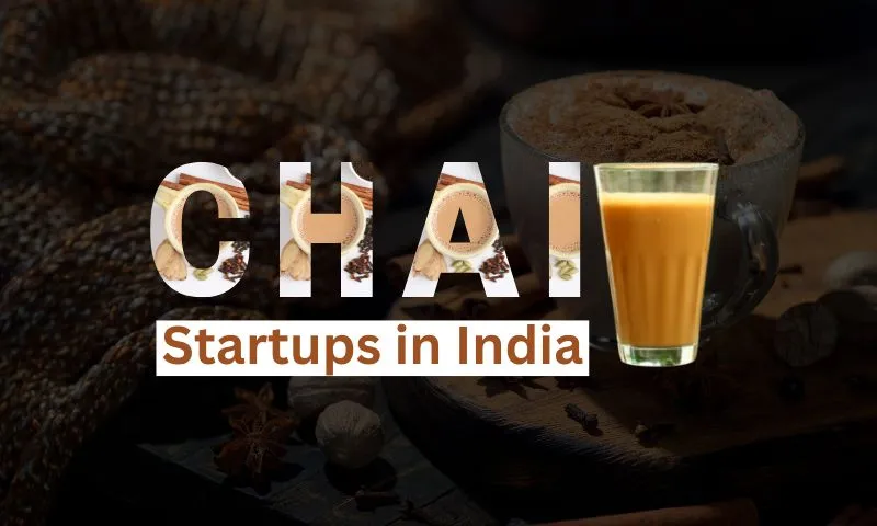 Leading Chai Startups in India 2024
