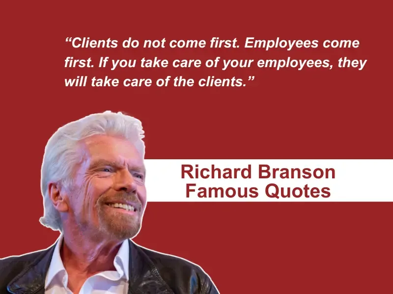 Richard Branson Famous Quotes