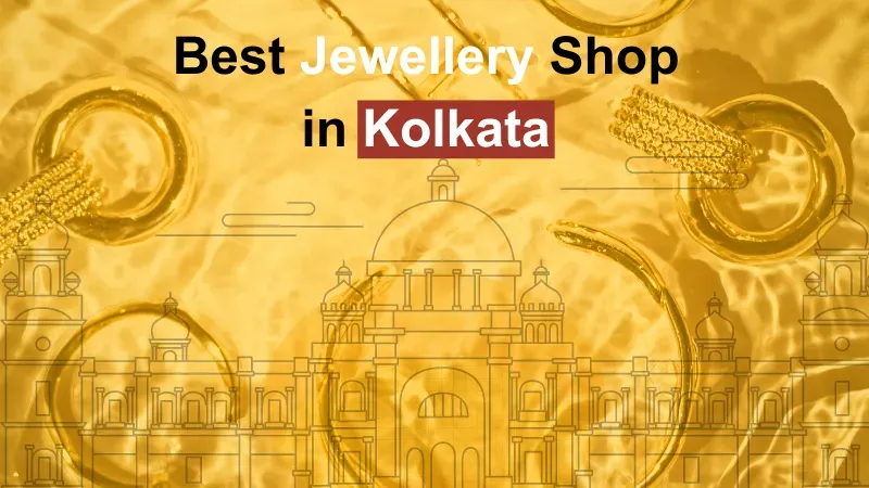 Jewellery Shops In kolkata