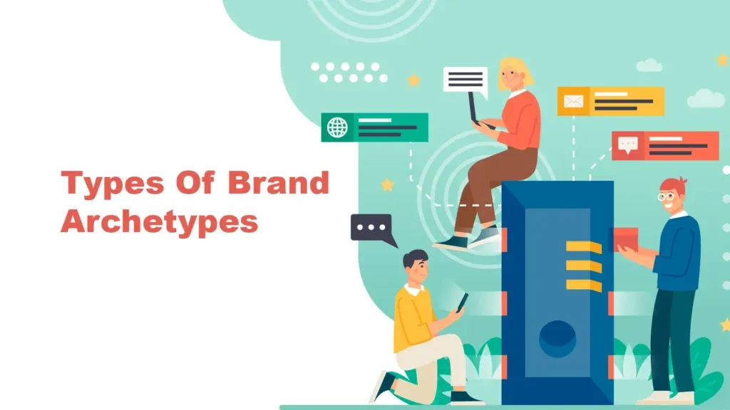 Brand Archetypes Meaning and Types