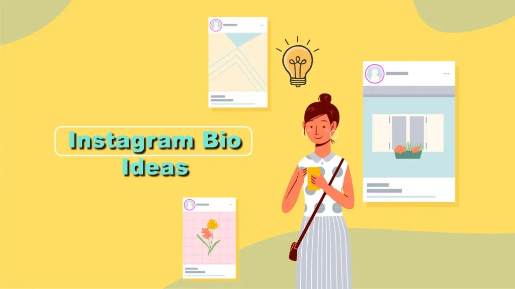 Instagram bio Ideas