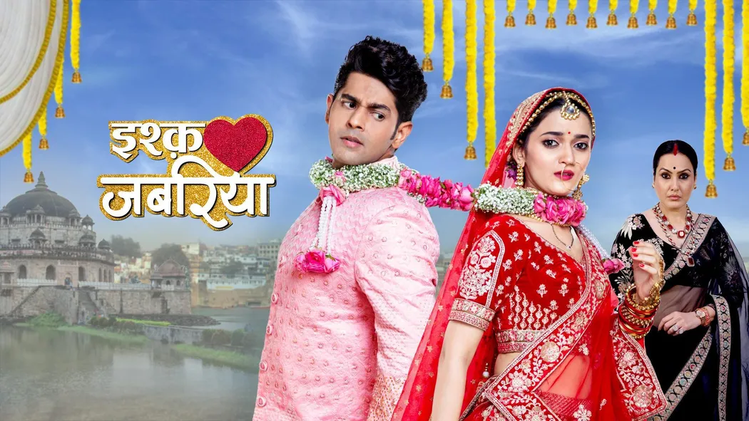 Watch Ishq Jabariya (Episode ) Hindi serial online for Free in India | Sun  NXT