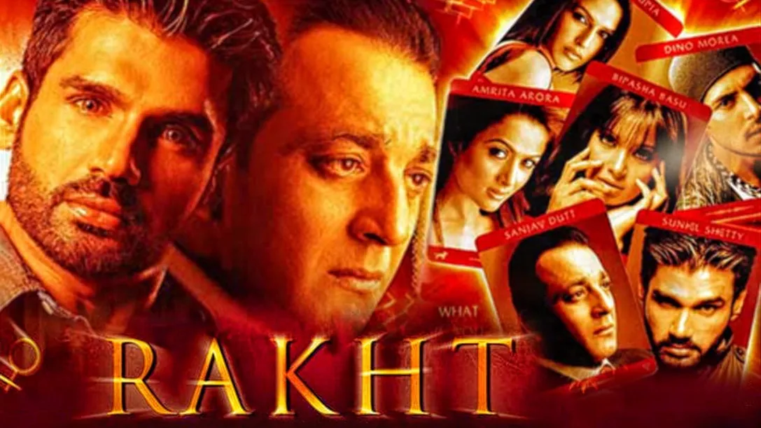 Rakht (2004) Full Hindi Movie | Sanjay Dutt, Suniel Shetty, Dino Morea,  Bipasha Basu, Amrita Arora