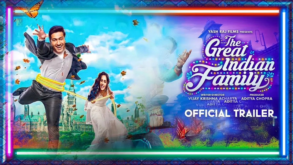 The Great Indian Family Trailer | Vicky Kaushal | Manushi Chhillar | The  Great Indian Family Movie - YouTube