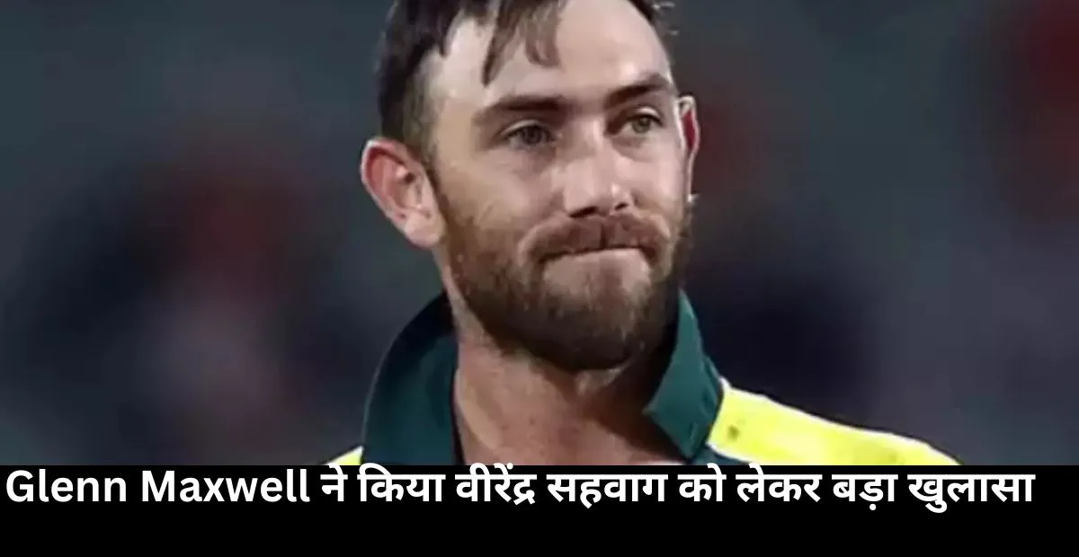  Glenn Maxwell , Virender Sehwag , Punjab Kings