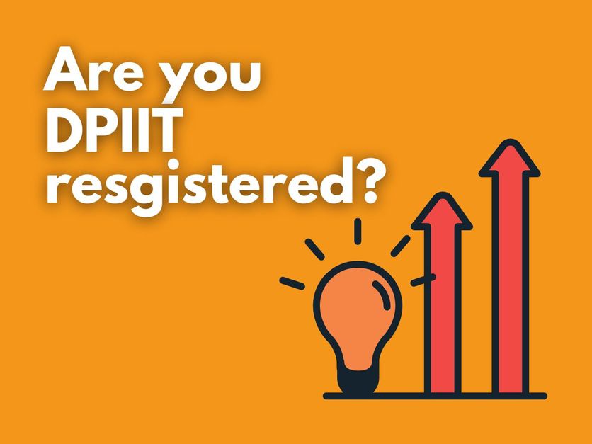 Startup India: Why DPIIT Recognition Is Important For Your Startup?