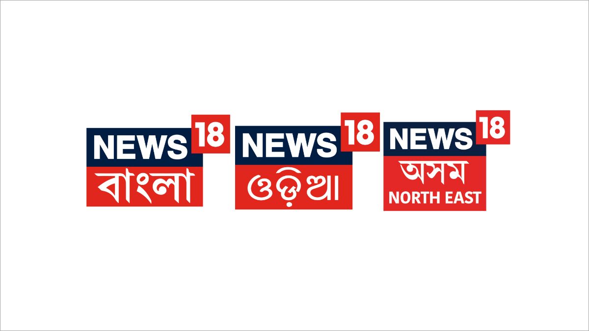 News18 Bangla, News18 Odia, & News18 Assam Northeast announce 18 Hours ...