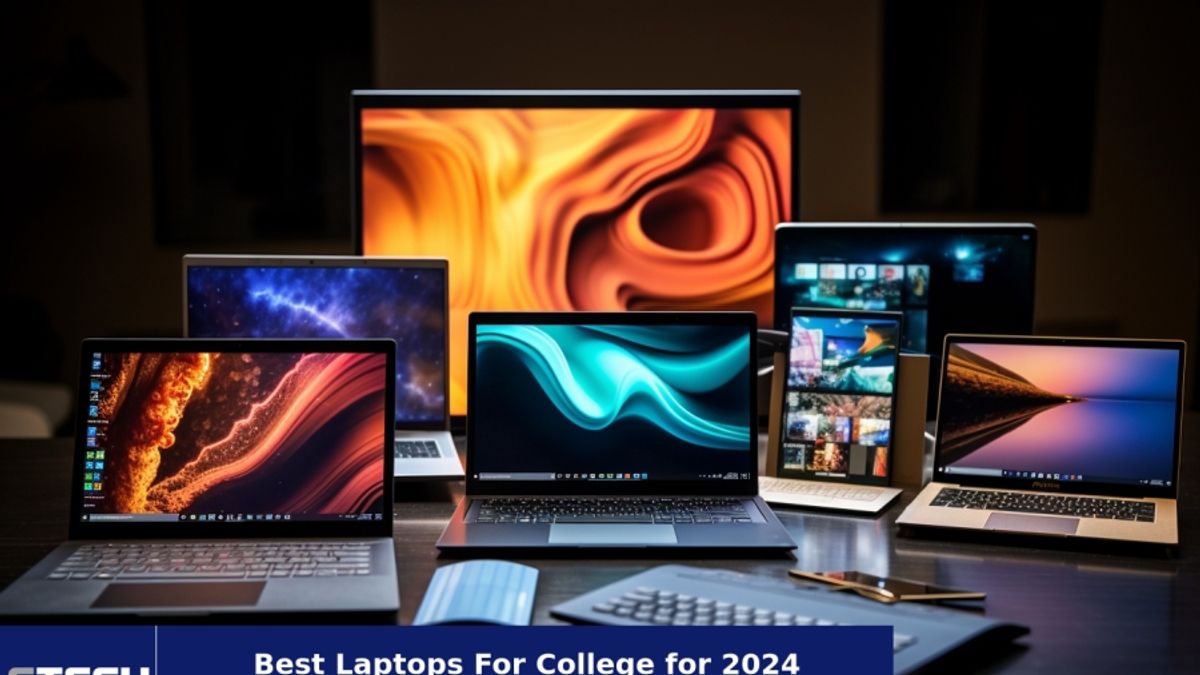 Best Laptops For College Students 2024 20240201102104 