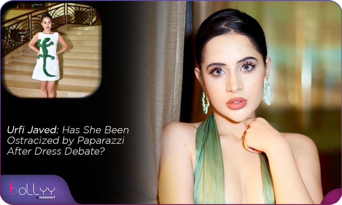 Urfi Javed Has She Been Ostracized by Paparazzi After Dress Debate?