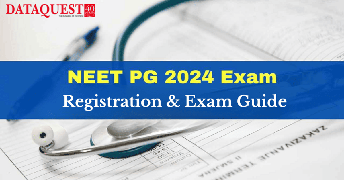 NEET PG 2024 Registration and Exam Details Check Here