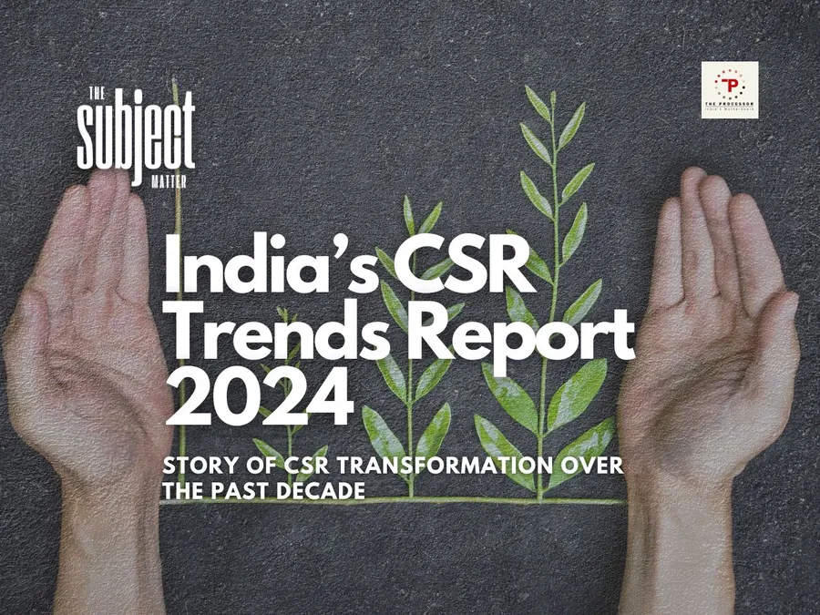 India’s CSR Trends Report 2024 Transitioning towards Catalytic Impact