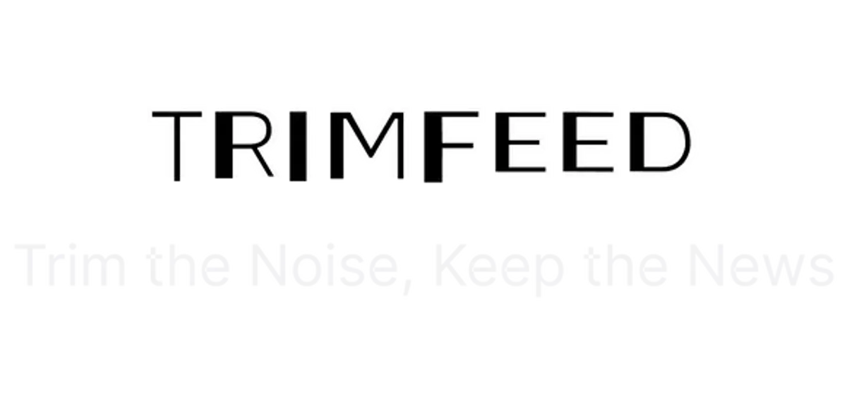 TrimFeed: Trim the Noise, Keep the News