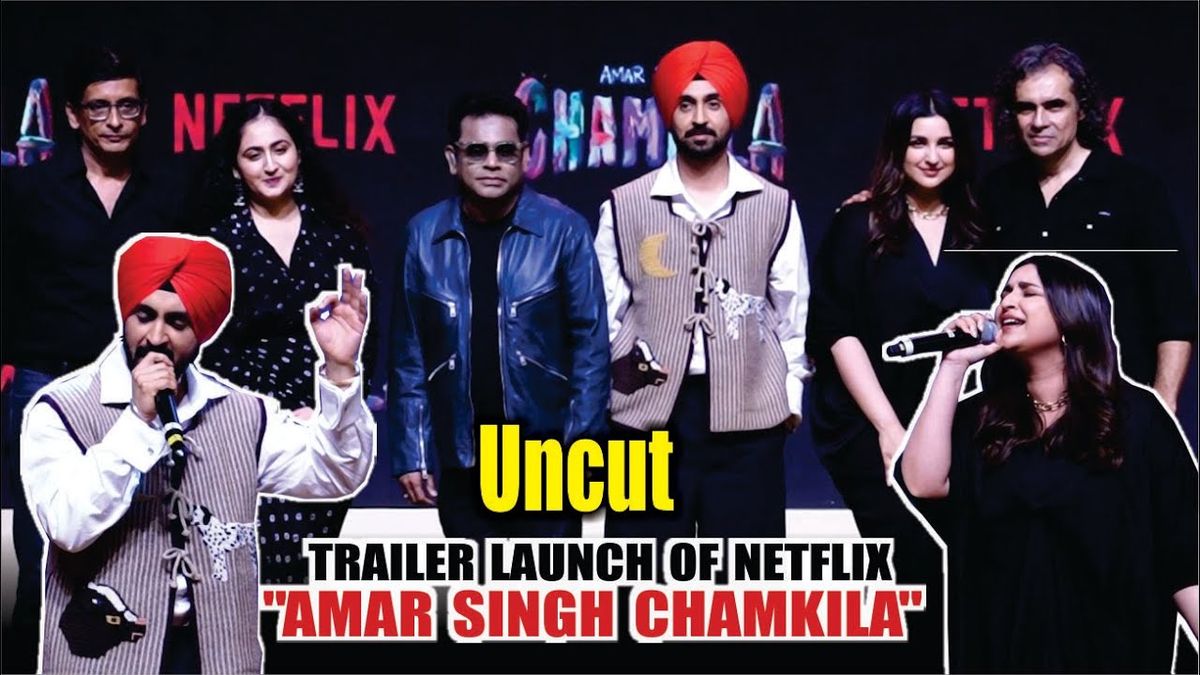 Uncut Amar Singh Chamkila Trailer Launch Diljit Dosanjh Parineeti