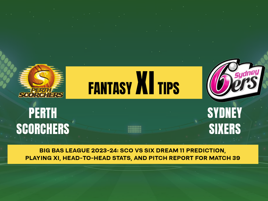 SCO Vs SIX Dream11 Prediction, Fantasy Cricket Tips, Playing XI, Pitch ...