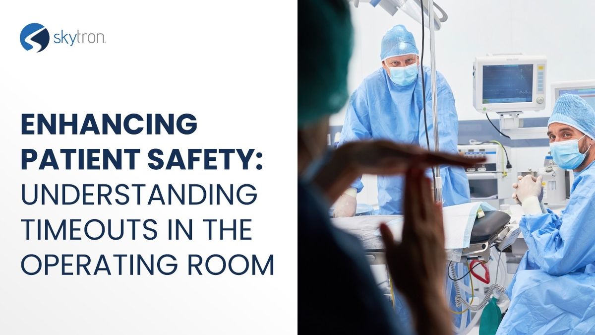 The 'Time Out' Procedure A Surgical Practice with Wider Implications