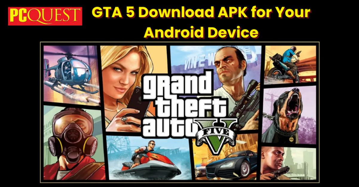 gta 5 free download apk pc