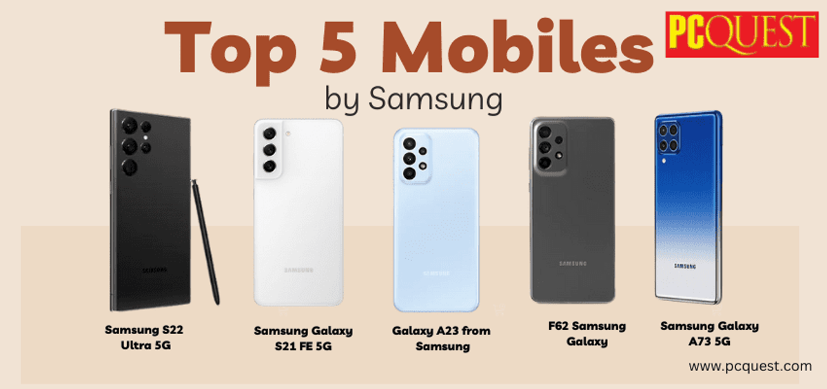 Best Smartphones by Samsung Top 5 Mobiles