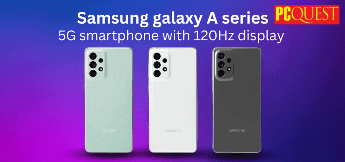 Samsung Galaxy A Series 5G Smartphone with 120Hz Display: Launch Date ...